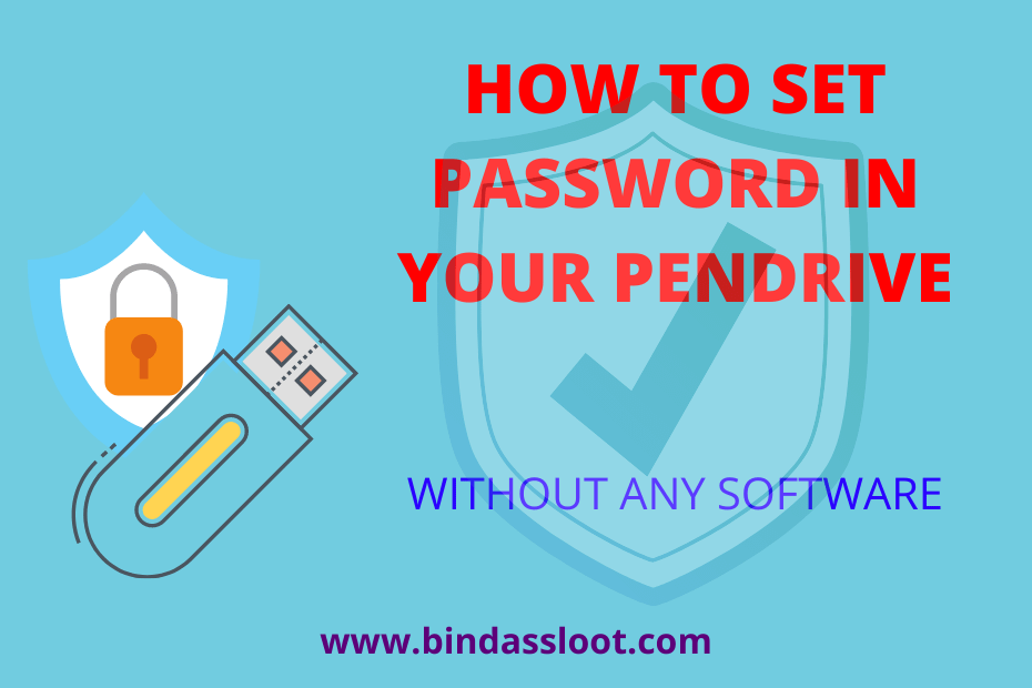 HOW TO SET PASSWORD IN YOUR PENDRIVE