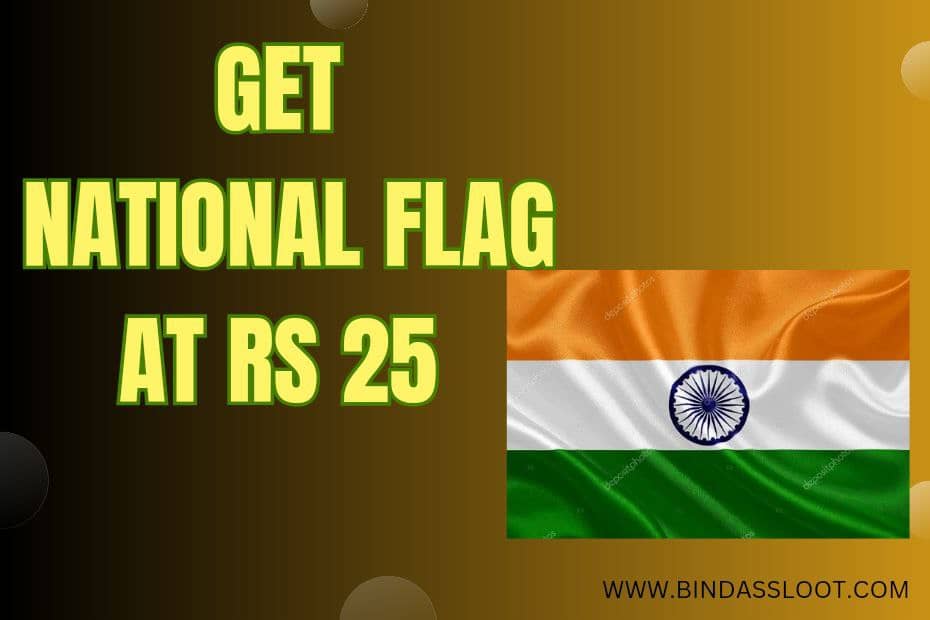 National Flag at Rs 25